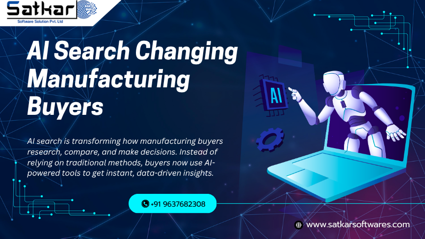How AI Search is Transforming Manufacturing Buyer Behavior