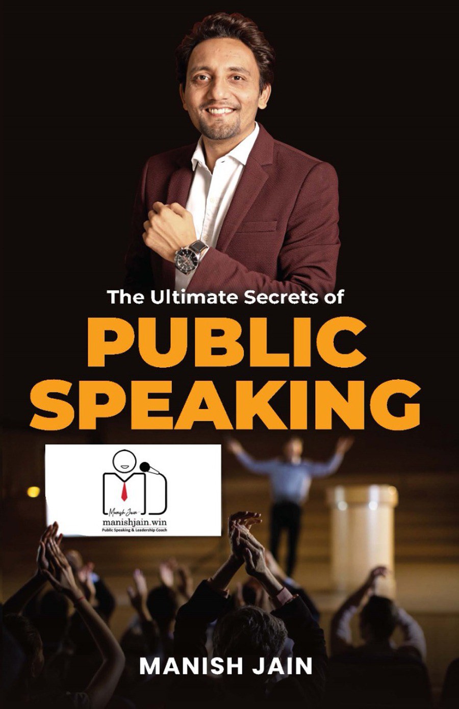 The Ultimate Secrets of Public Speaking by Manish Jain, book cover
